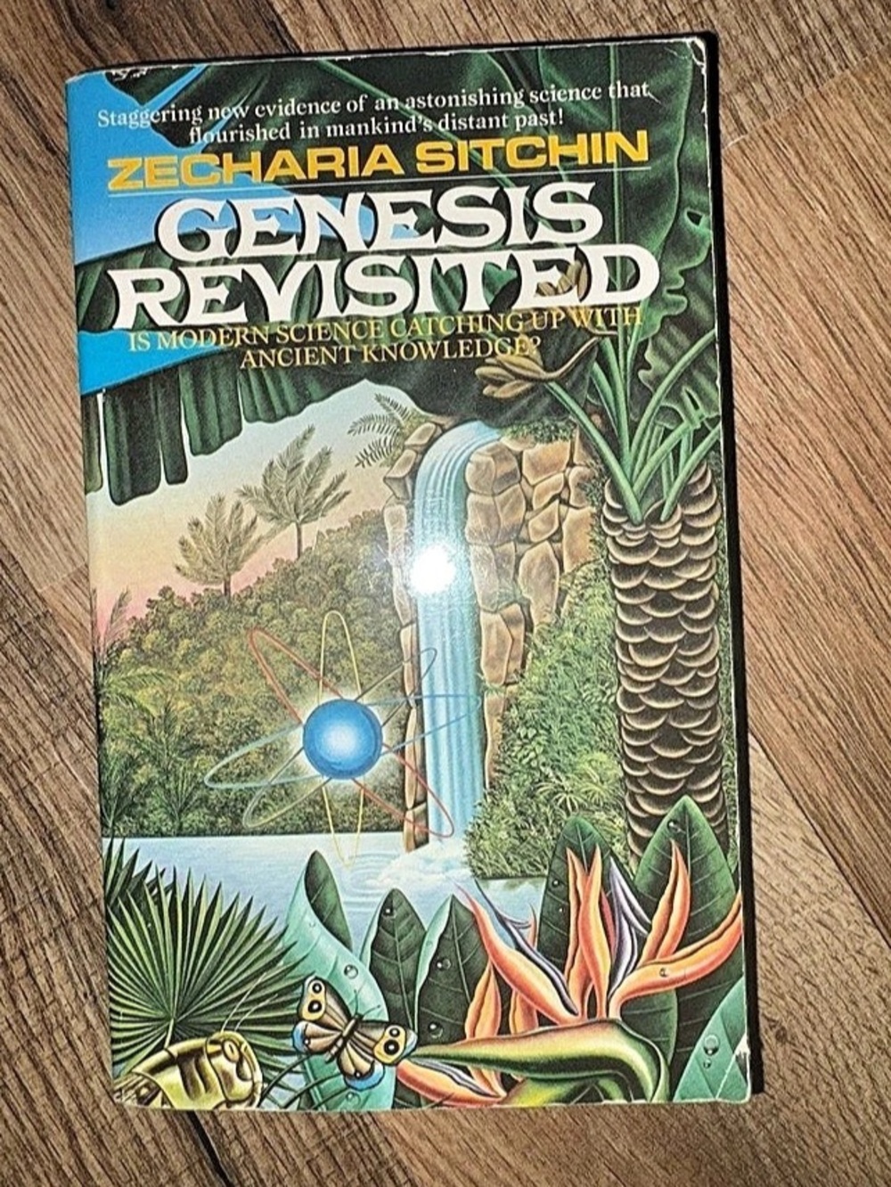 Genesis Revisited: Is Modern Science Catching Up with Ancient Knowledge by Zecha